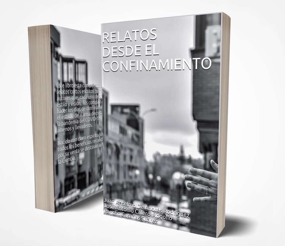 Relatos desde el confinamiento.